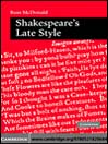 Shakespeare's Late Style